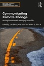 Cover: Communicating Climate Change - Routledge