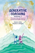Cover: Generative Coaching Volume 1 - International Assoc. for Generative Change