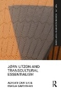 Cover: Jrn Utzon and Transcultural Essentialism - Routledge