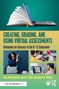 Cover: Creating, Grading, and Using Virtual Assessments - Routledge