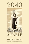 Cover: 2040: A Fable - BOOKBABY