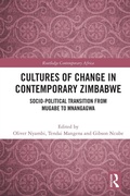 Cover: Cultures of Change in Contemporary Zimbabwe - Routledge