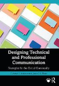 Enlarge image Cover: Designing Technical and Professional Communication - Routledge