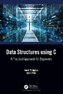 Cover: Data Structures Using C - CRC Press