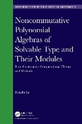 Cover: Noncommutative Polynomial Algebras of Solvable Type and Their Modules - CRC Press
