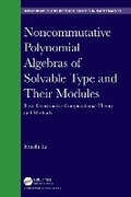Cover: Noncommutative Polynomial Algebras of Solvable Type and Their Modules - CRC Press