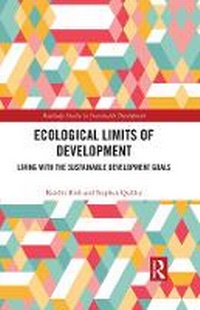 Enlarge image Cover: Ecological Limits of Development - Routledge