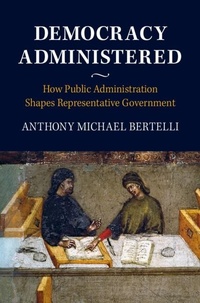 Abbildung von: Democracy Administered - Cambridge University Press