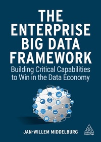 Abbildung von: The Enterprise Big Data Framework - Kogan Page Ltd