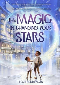 Enlarge image Cover: Magic in Changing Your Stars - Union Square Kids