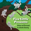 Cover: Five Little Possums - Pelican Publishing Company