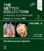 Cover: The Netter Collection of Medical Illustrations: Cardiovascular System, Volume 8 - Elsevier