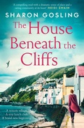 Cover: The House Beneath the Cliffs - Simon + Schuster LLC