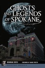 Cover: Ghosts and Legends of Spokane - History Press
