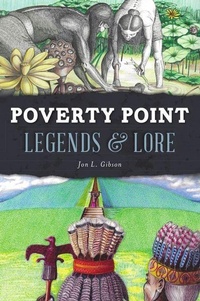 Enlarge image Cover: Poverty Point Legends & Lore - History Press