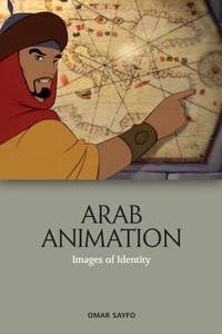 Enlarge image Cover: Arab Animation - Edinburgh University Press