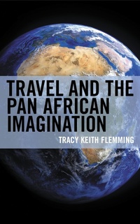 Abbildung von: Travel and the Pan African Imagination - Bloomsbury eBooks US