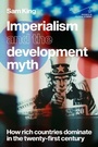 Cover: Imperialism and the Development Myth - Manchester University Press