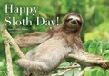 Cover: Happy Sloth Day! - Beach Lane Books
