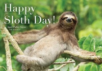 Enlarge image Cover: Happy Sloth Day! - Beach Lane Books