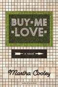 Cover: Buy Me Love - Red Hen Press