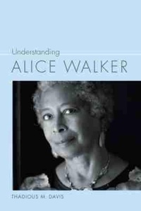 Enlarge image Cover: Understanding Alice Walker - University of South Carolina Press