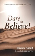 Cover: Dare to Believe! - Resource Publications (CA)