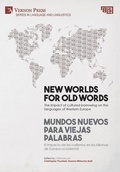 Cover: New worlds for old words - Vernon Press