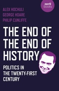 Cover: The End of the End of History - Zero Books