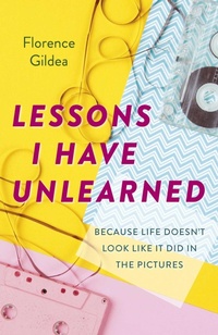 Enlarge image Cover: Lessons I Have Unlearned - Circle Books