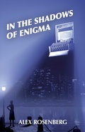 Cover: In the Shadows of Enigma: A Novel - Top Hat Books