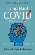 Cover: Long Haul COVID: A Survivor's Guide - Changemakers Books
