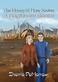 Cover: A Beginners Realm - Sherrie DeMorrow