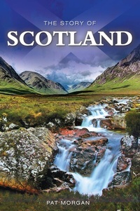 Abbildung von: The Story of Scotland - G2 Rights