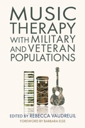 Cover: Music Therapy with Military and Veteran Populations - Jessica Kingsley Publishers