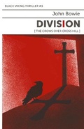 Cover: Division: The Crows Over Cross Hill - Red Dog Press