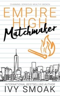 Cover: Empire High Matchmaker - Loft Troll Ink