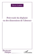 Cover: Petit trait&eacute; du d&eacute;plaisir - T&eacute;moignages po&eacute;tiques