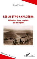 Cover: Les Assyro-Chald&eacute;ens - Comprendre le Moyen-Orient
