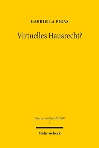 Abbildung von: Virtuelles Hausrecht? - Mohr Siebeck
