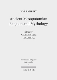 Abbildung von: Ancient Mesopotamian Religion and Mythology - Mohr Siebeck