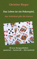 Cover: Das Leben ist ein Pokerspiel, - Books on Demand