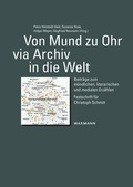 Cover: Von Mund zu Ohr via Archiv in die Welt - Waxmann Verlag GmbH