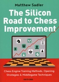 Cover: The Silicon Road To Chess Improvement - New in Chess
