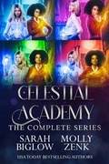 Cover: Celestial Academy: The Complete Series - Biglow & Zenk Fantasy Publishing