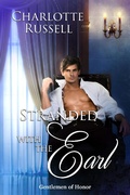 Cover: Stranded with the Earl (Gentlemen of Honor, #3) - Charlotte Russell