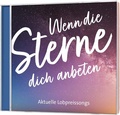 Cover: Wenn die Sterne dich anbeten - Gerth Medien
