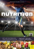 Cover: Nutrition for Top Performance in Football - Meyer & Meyer Sport (UK) Ltd.