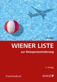Abbildung von: Wiener Liste zur Reisepreisminderung - Manz