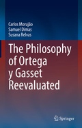 Cover: The Philosophy of Ortega y Gasset Reevaluated - Springer